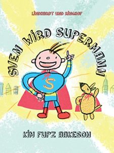 Baixar Sven wird Supermann pdf, epub, eBook