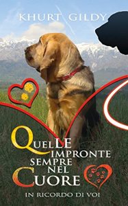 Baixar Quelle impronte sempre nel cuore: In ricordo di voi (Italian Edition) pdf, epub, eBook