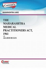 Baixar The Maharashtra Medical Practitioners Act, 1961 with Allied Rules (English Edition) pdf, epub, eBook