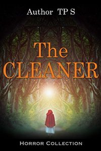 Baixar Psychological thrillers The cleaner Serial Killer: A gripping psychological thriller with  (Crime SPECIAL FREE BOOK INCLUDED)  (Suspense Thriller Contemporary … and Suspense Thriller 1) (English Edition) pdf, epub, eBook