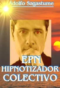 Baixar EPN – Hipnotizador Colectivo (Spanish Edition) pdf, epub, eBook
