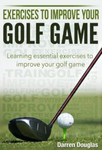 Baixar Exercises To Improve Your Golf Game: Learning Essential Exercises to Improve Your Golf Game (English Edition) pdf, epub, eBook