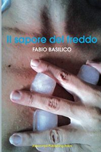 Baixar Il sapore del freddo (Italian Edition) pdf, epub, eBook