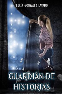 Baixar Guardian de Historias (Spanish Edition) pdf, epub, eBook