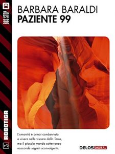 Baixar Paziente 99: 3 (Robotica) pdf, epub, eBook