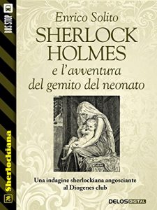 Baixar Sherlock Holmes e l’avventura del gemito del neonato (Sherlockiana) pdf, epub, eBook