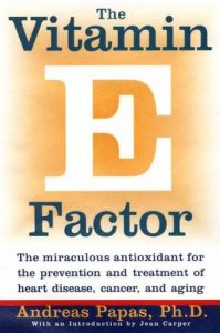 Baixar The Vitamin E Factor: The miraculous antioxidant for the prevention and treatment of heart disease, cancer, and aging pdf, epub, eBook