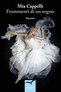 Baixar Frammenti di un sogno pdf, epub, eBook