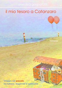Baixar IL MIO TESORO A CATANZARO (Italian Edition) pdf, epub, eBook