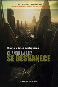 Baixar Cuando la luz se desvanece (Spanish Edition) pdf, epub, eBook