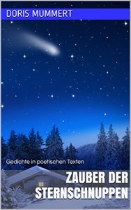 Baixar Zauber der Sternschnuppen: Gedichte in poetischen Texten (German Edition) pdf, epub, eBook