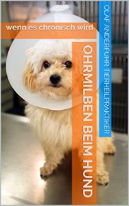 Baixar Ohrmilben beim Hund: wenn es chronisch wird (German Edition) pdf, epub, eBook