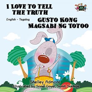 Baixar I Love to Tell the Truth Gusto Kong Magsabi Ng Totoo (filipino children’s books, english tagalog books,filipino kids books, tagalog childrens books) (English … Bilingual Collection) (English Edition) pdf, epub, eBook