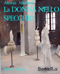 Baixar La DONNA NELLO SPECCHIO (Italian Edition) pdf, epub, eBook