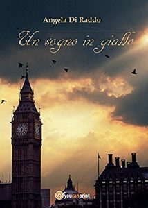 Baixar Un sogno in giallo (Italian Edition) pdf, epub, eBook