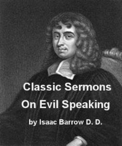 Baixar Classic Sermons on Evil Speaking by Isaac Barrow (Illustrated) (English Edition) pdf, epub, eBook