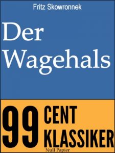 Baixar Der Wagehals (German Edition) pdf, epub, eBook