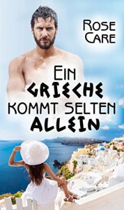 Baixar Ein Grieche kommt selten allein (German Edition) pdf, epub, eBook