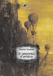 Baixar Il labirinto d’ambra (ePlesio) pdf, epub, eBook