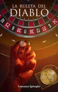 Baixar La ruleta del diablo (Spanish Edition) pdf, epub, eBook