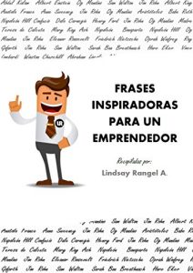 Baixar Frases Inspiradoras para Emprendedores (Spanish Edition) pdf, epub, eBook