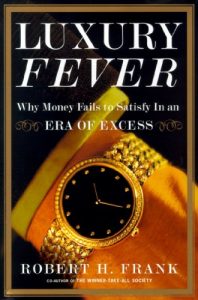 Baixar Luxury Fever: Why Money Fails to Satisfy In An Era of Excess (English Edition) pdf, epub, eBook