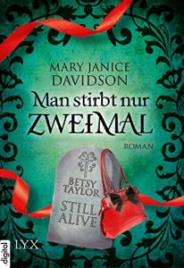Baixar Man stirbt nur zweimal (Betsy Taylor 8) (German Edition) pdf, epub, eBook