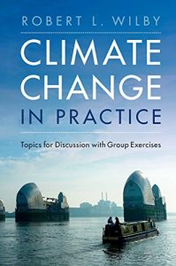 Baixar Climate Change in Practice: Topics for Discussion with Group Exercises pdf, epub, eBook