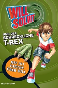 Baixar Will Solvit und Der Schreckliche T-Rex pdf, epub, eBook
