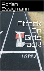 Baixar Attack On Girls Track! (English Edition) pdf, epub, eBook