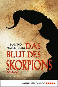 Baixar Das Blut des Skorpions: Thriller (German Edition) pdf, epub, eBook