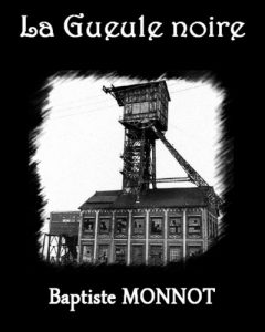 Baixar La Gueule noire (French Edition) pdf, epub, eBook