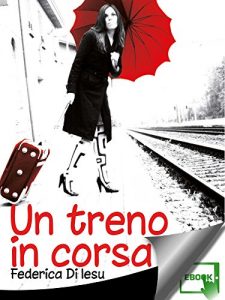 Baixar Un treno in corsa pdf, epub, eBook