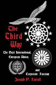 Baixar The Third Way: The Nazi International, European Union, and Corporate Fascism pdf, epub, eBook