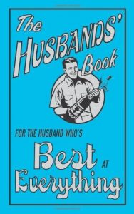 Baixar The Husbands’ Book: For the Husband Who’s Best at Everything pdf, epub, eBook