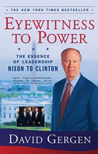 Baixar Eyewitness To Power: The Essence of Leadership Nixon to Clinton (English Edition) pdf, epub, eBook
