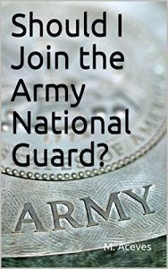 Baixar Should I Join the Army National Guard? (English Edition) pdf, epub, eBook