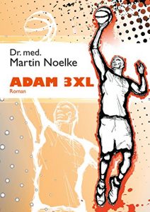 Baixar Adam 3XL (German Edition) pdf, epub, eBook