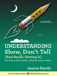 Baixar Understanding Show, Don’t Tell: (And Really Getting It) (Skill Builders Series Book 1) (English Edition) pdf, epub, eBook