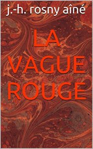 Baixar la vague rouge (French Edition) pdf, epub, eBook
