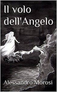 Baixar Il volo dell’Angelo (Italian Edition) pdf, epub, eBook