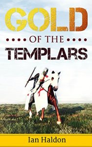 Baixar Gold Of The Templars (English Edition) pdf, epub, eBook