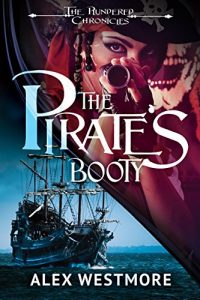 Baixar The Pirate’s Booty (The Plundered Chronicles Book 1) (English Edition) pdf, epub, eBook