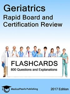 Baixar Geriatrics: Rapid Board and Certification Review (English Edition) pdf, epub, eBook