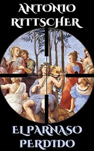 Baixar EL PARNASO PERDIDO (Spanish Edition) pdf, epub, eBook