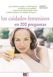 Baixar Los cuidados femeninos en 200 preguntas pdf, epub, eBook