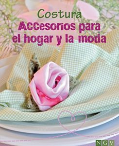 Baixar Costura – Accesorios para el hogar y la moda: Aprenda a confeccionar bonitas labores. Con patrones para descargar (Spanish Edition) pdf, epub, eBook