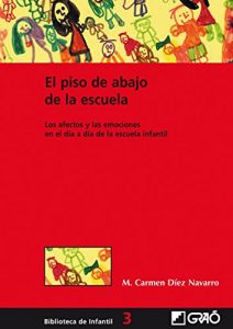 Baixar El piso de abajo de la escuela (BIBLIOTECA DE INFANTIL) pdf, epub, eBook