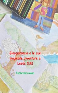 Baixar Giorgioroncio e le sue magicose avventure a Leeds (Uk) (Italian Edition) pdf, epub, eBook
