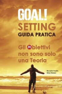 Baixar La Pianificazione Degli Obiettivi (Top Business Personal Branding Academy Vol. 1) (Italian Edition) pdf, epub, eBook